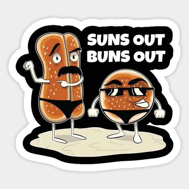 Suns Out Buns Out Sticker by futiledesigncompany